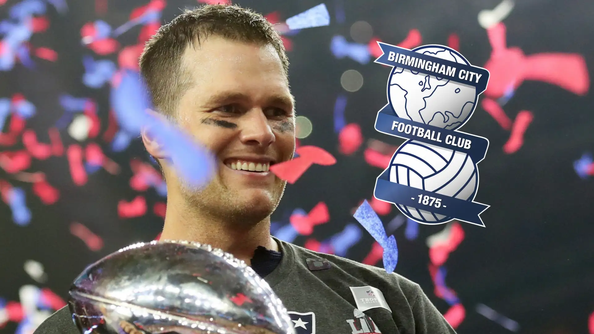 Why should Birmingham listen to Tom Brady? What NFL legend brings to the table amid questions of role at relegated Blues